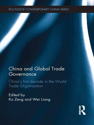 cover image of China and Global Trade Governance